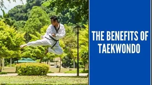 Taekwondo benefits